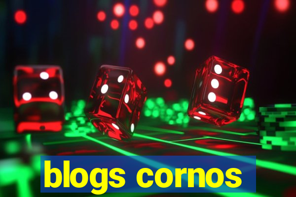 blogs cornos